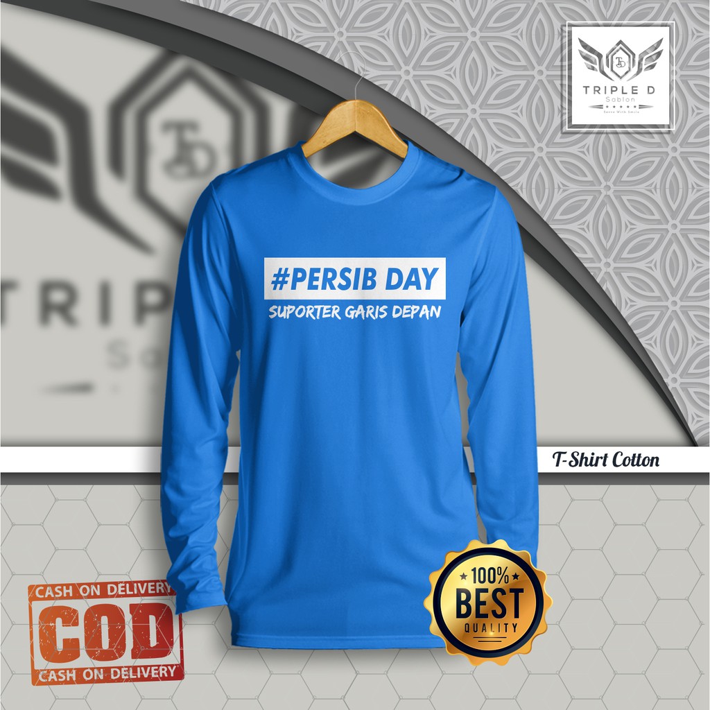 Kaos Persib Distro Pria Wanita "#persib Day Supporter Garis depan" (Lengan Panjang) Triple D
