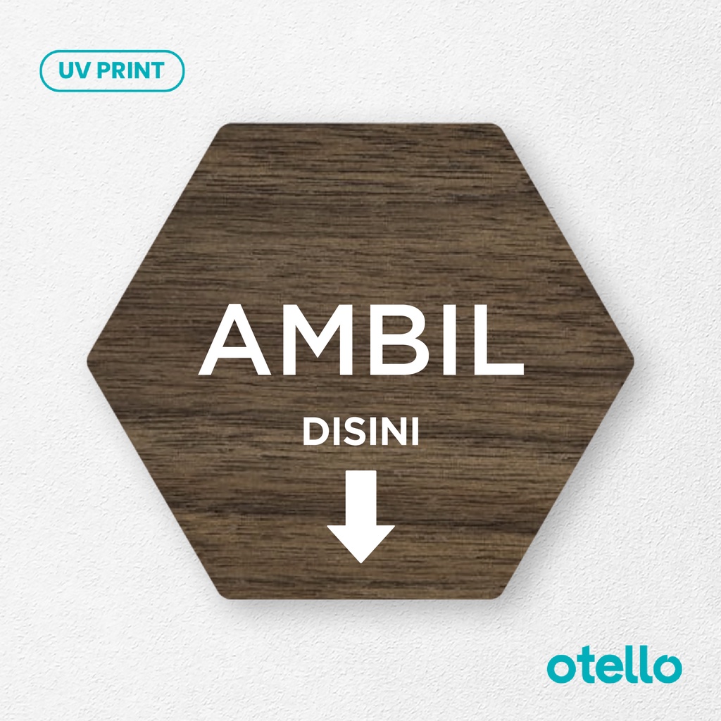 Otello Signage Ambil Disini Sign Board Kayu Print Wooden Papan Label Tempel Sticker Rambu Kafe Restoran Cafe Toko