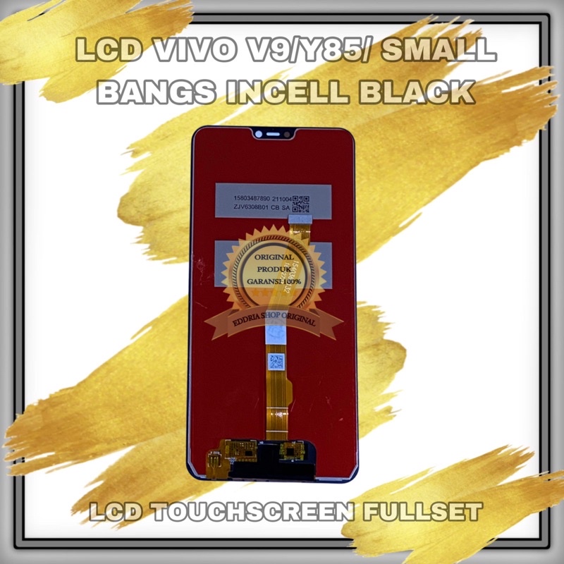 Lcd Touchscreen Vivo V9/Y85 Original Incell Black ( Small Bangs )