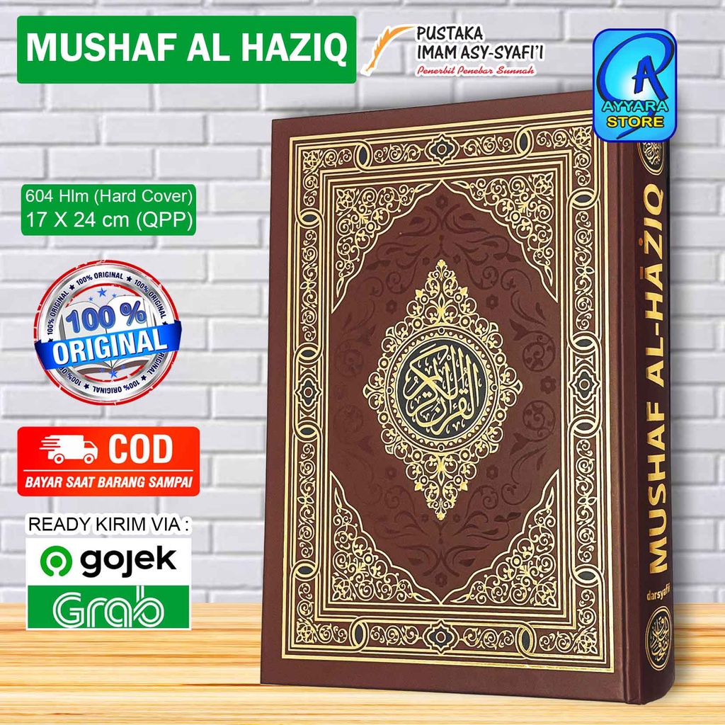 MUSHAF AL HAZIQ - Al Quran Metode Rasm dan Dabt - Darsyafii
