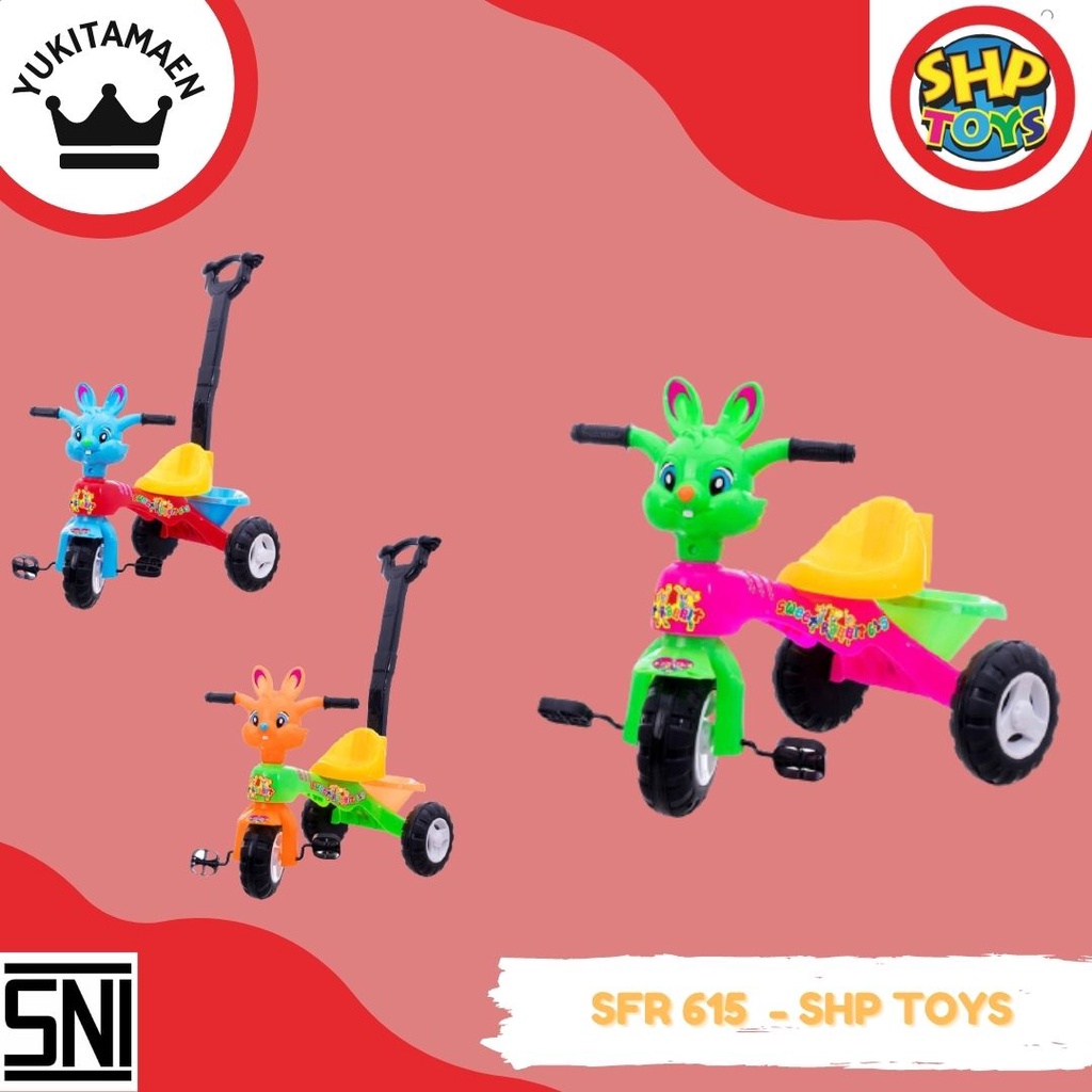 Mainan Anak SHP Tricycle SFR 615 - SHP Toys (GRAB EXPRES READY)