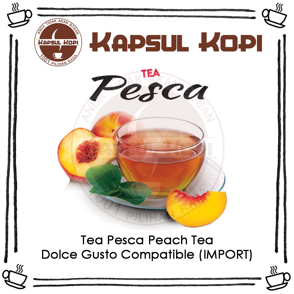 

Tea Pesca Peach Tea Ecer Kapsul Kopi Impor Dolce Gusto Compatible Coffee Capsule Teh