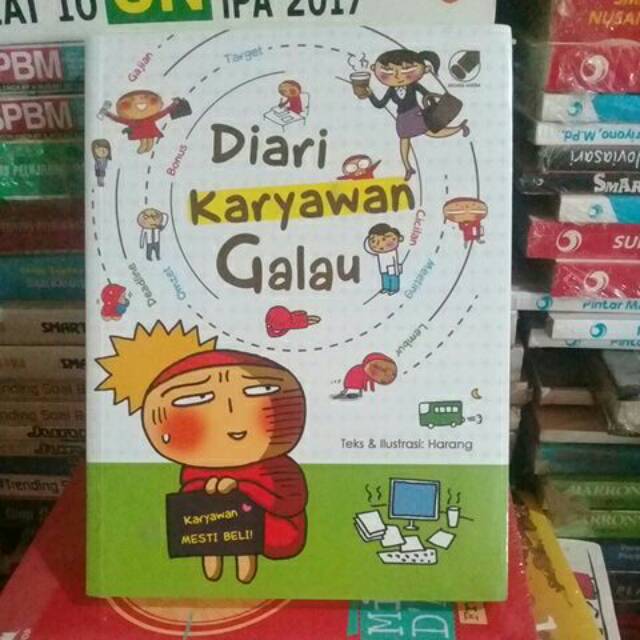 

Diari Karyawan Galau