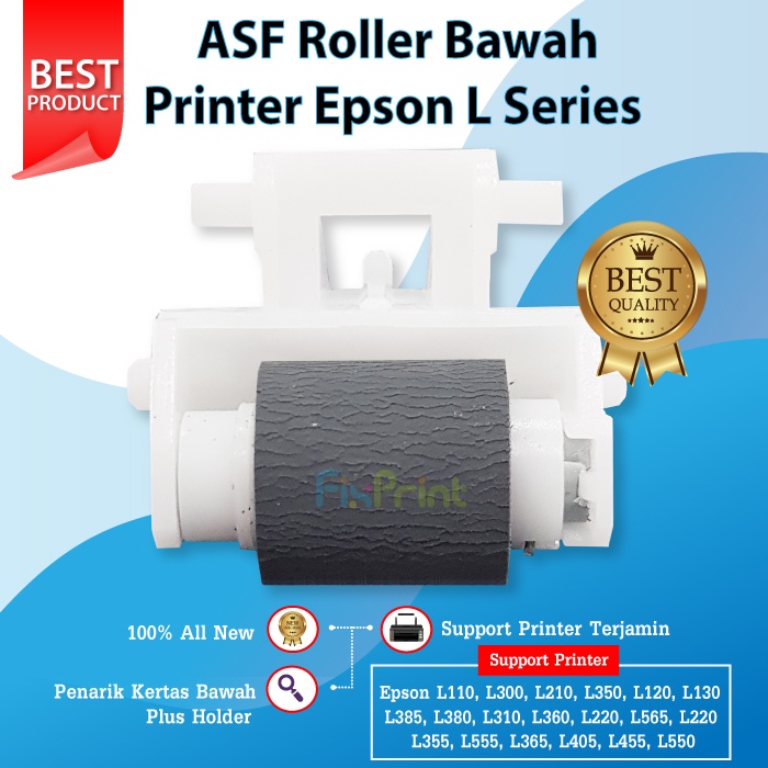 Pick Up Roller Penarik Kertas ASF Bawah Epson L110 L120 L121 L210 L220 L300 L350 L360 L365 L405 L485 L550 L555 L565