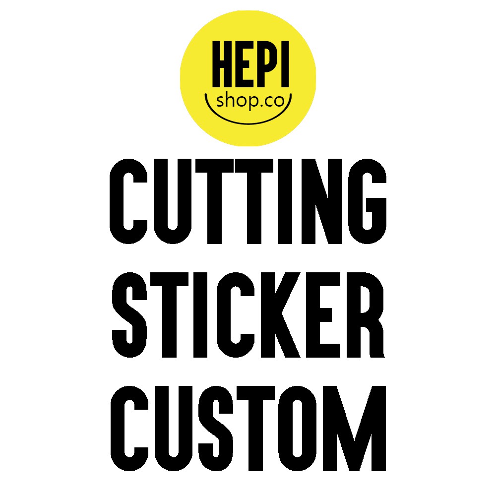 

Cutting Sticker Custom (Desain sendiri)