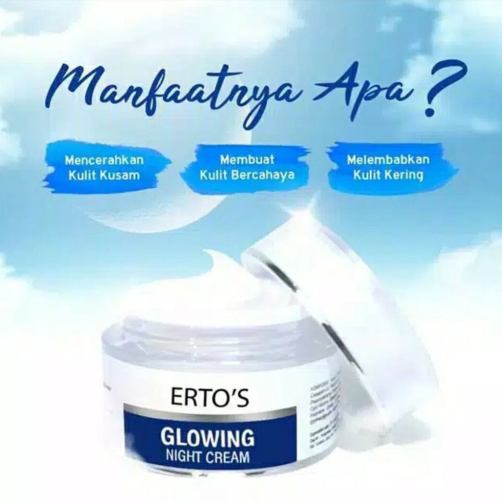 ERTOS GLOWING NIGHT CREAM WHITENING KRIM ORIGINAL BPOM