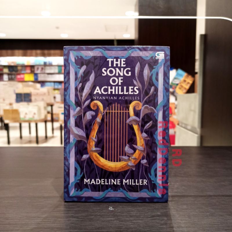 Nyanyian Achilles (The Song of Achilles) - Madeline Miller