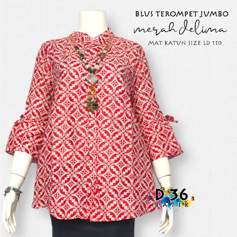 Blouse batik jumbo merah delima pakaian wanita ibu remaja baju batik cewek big size katun super kerja kuliah xxxl sekolah seragam kantor kantoran kasual formal pabrik partai kekinian terompet lonceng-E