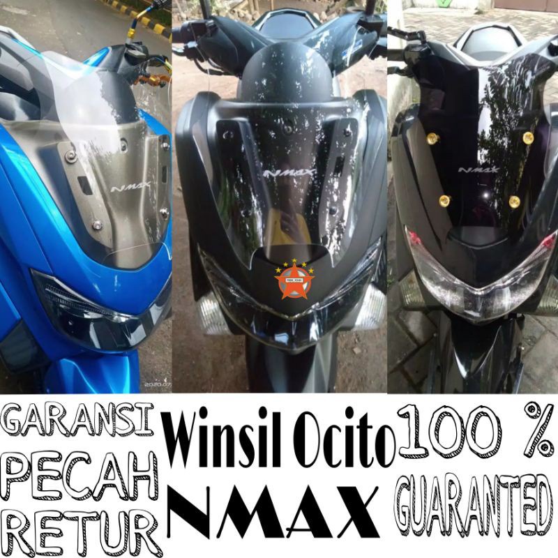 WINSHIELD OCITO WINSIL VISOR NMAX NEW - NMAX OLD LAMA PNP ANTI PECAH