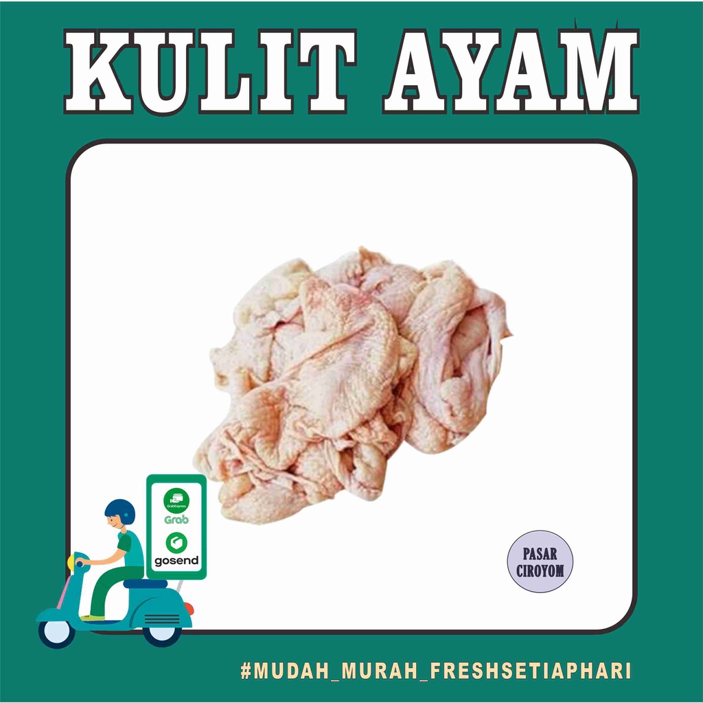 

KULIT AYAM FRESH MURAH BANDUN