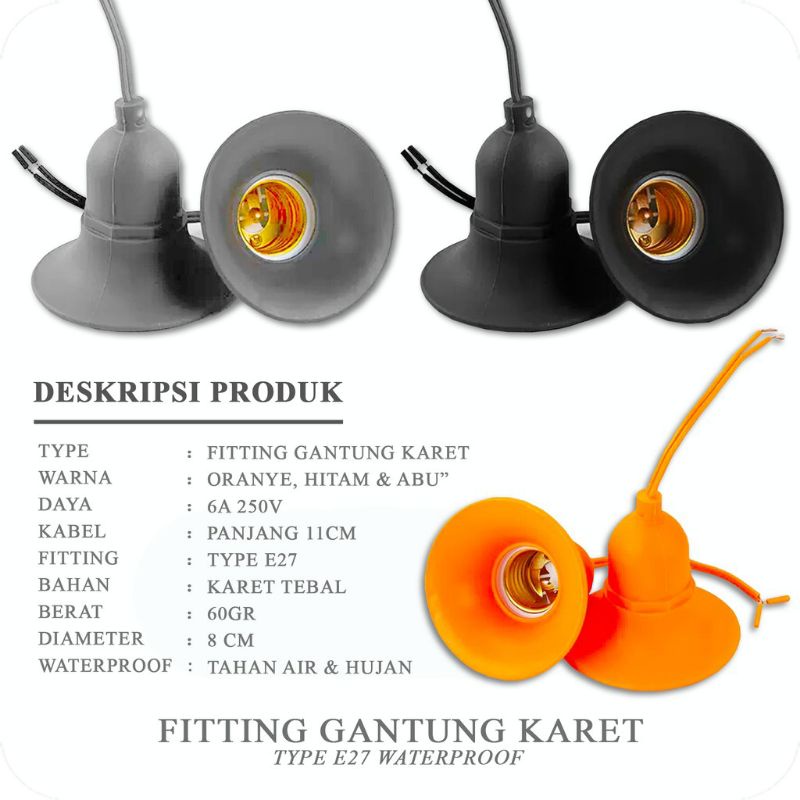 Fitting Gantung Karet E 27 Fitting Gantung Anti Air Fitting Gantung Topi