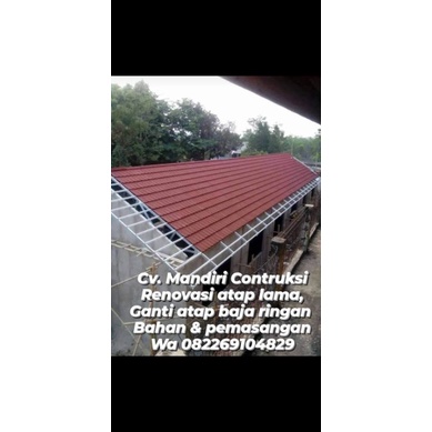 bongkar atap kayu, Ganti atap Baja ringan bahan dan pemasangan