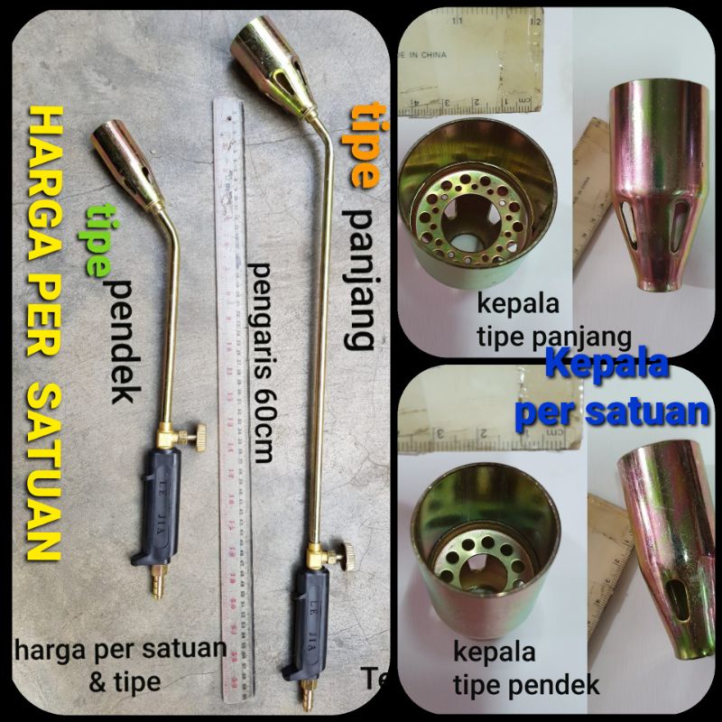 LPG heating Torch blower bakar bulu cat - ukuran panjang dan pendek (Mutu PREMIUM)