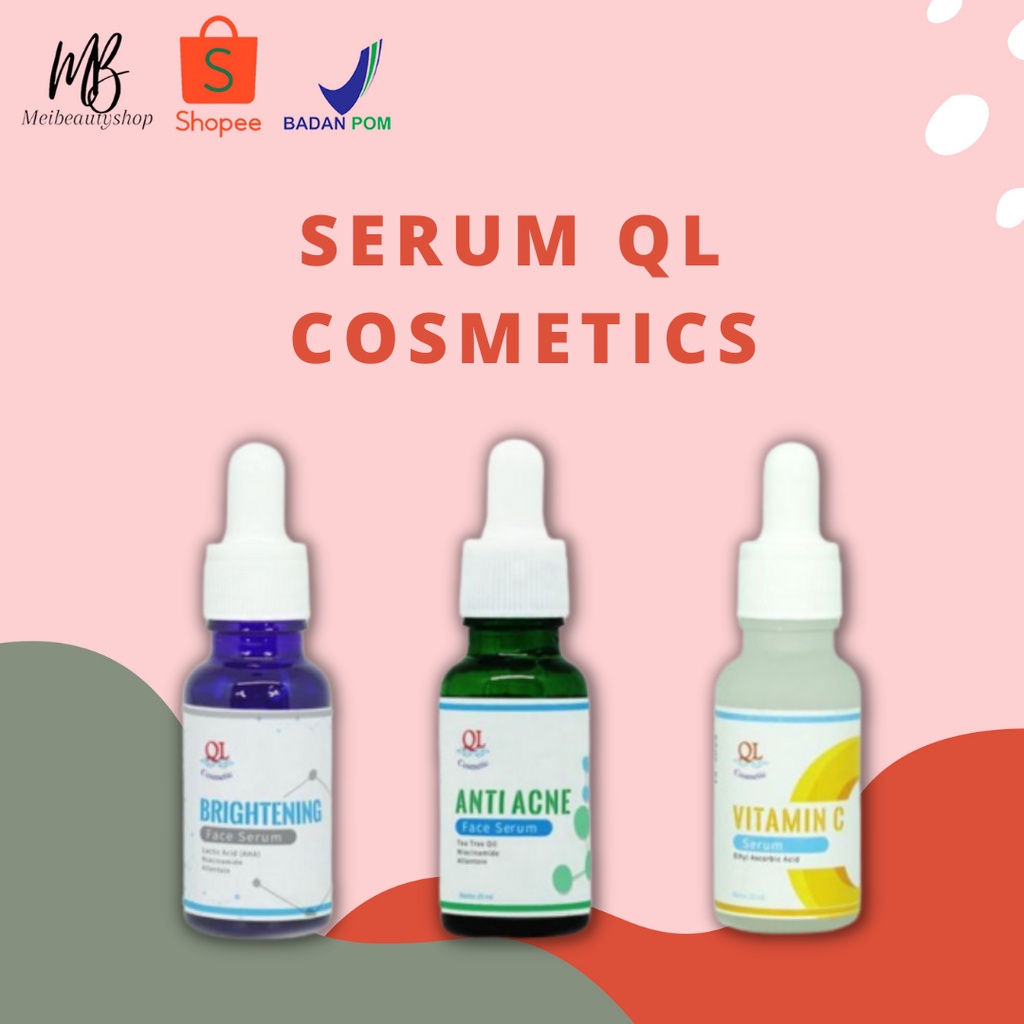 QL Face Serum Brightening | Anti Acne | Vitamin C | Serum Wajah (✔BPOM)