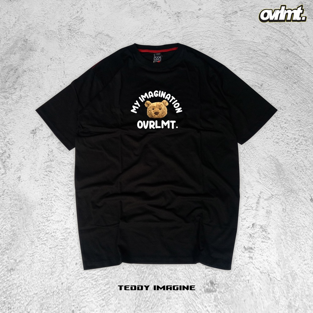 OVERLIMIT BLACK TEDDY IMAGINATION | T-SHIRT OVERSIZE | KAOS OVERSIZE | STREETWEAR | HITAM