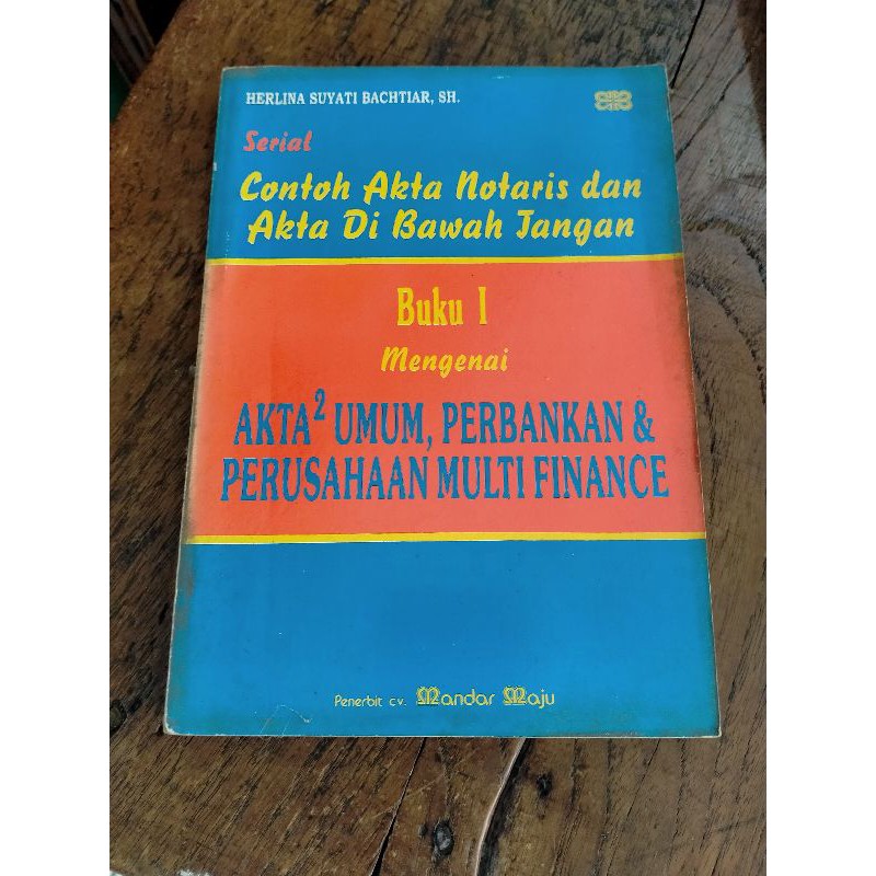 Contoh Akta Notaris dan Akta Dibawah Tangan - Herlina Suyati