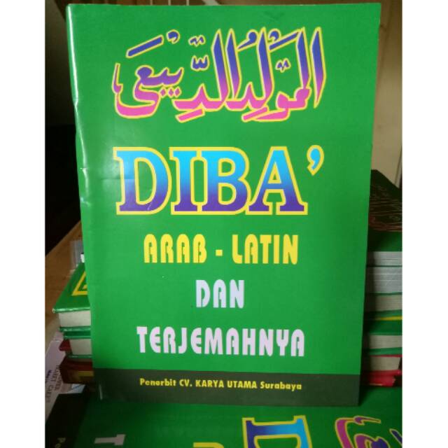 Diba' Terjemah Arab Latin dan Terjemahan Diba-Maulid diba'