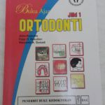 Buku AJar Ortodonti Jilid 1