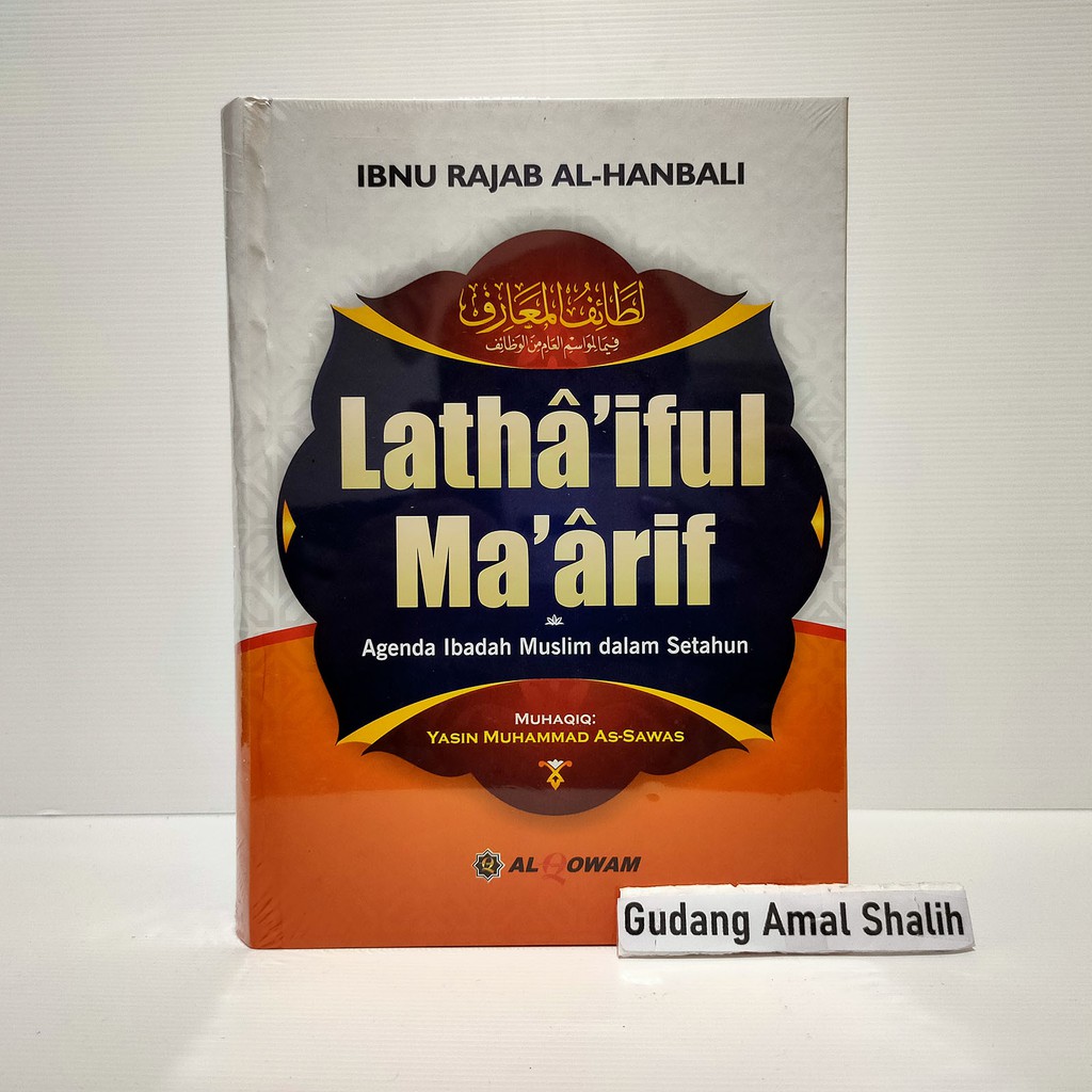 Lathaiful Maarif - Ibnu Rajab - Ibnu Rajab Al Hambali - Al Qowam ORIGINAL