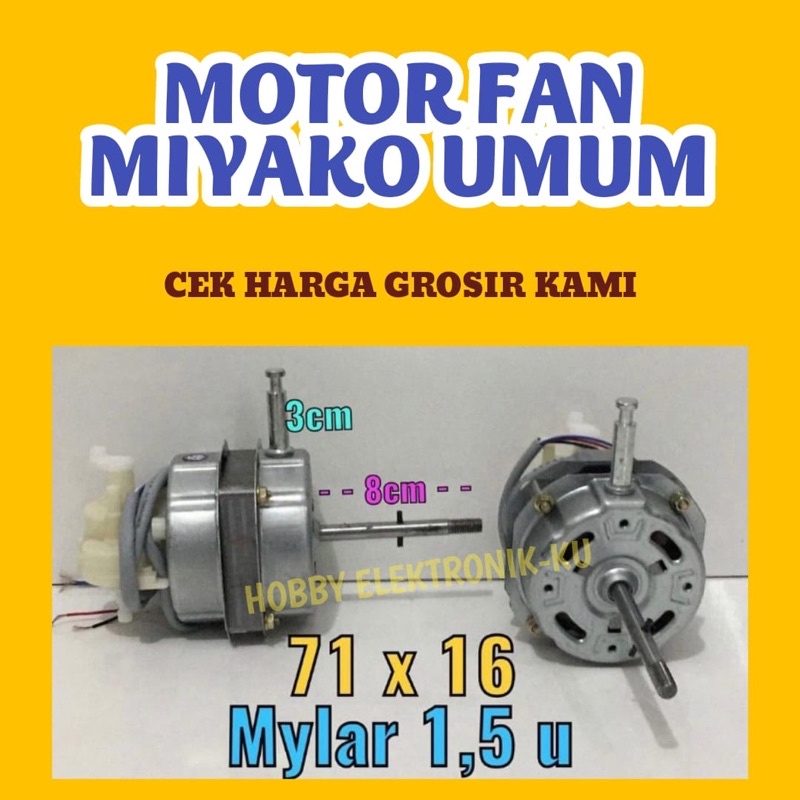 MOTOR FAN DINAMO KIPAS ANGIN MIYAKO UMUM