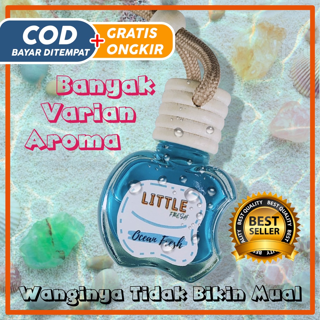 Little Fresh Pengharum Pewangi Mobil Parfum Parfume Farfum Parpum Mobil Gantung Aromaterapi Aromatherapy Mewah Tahan Lama Dan Wangi Enak Gantung Dashboard 10ml