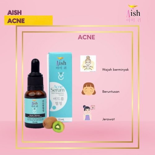 Aish Acne Serum / Aish acne care serum/ Aish acne serum korea/ Aish serum korea original / Serum Jerawat