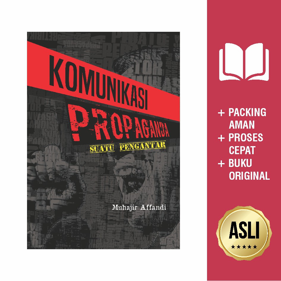 

Buku Komunikasi Propaganda Suatu Pengantar