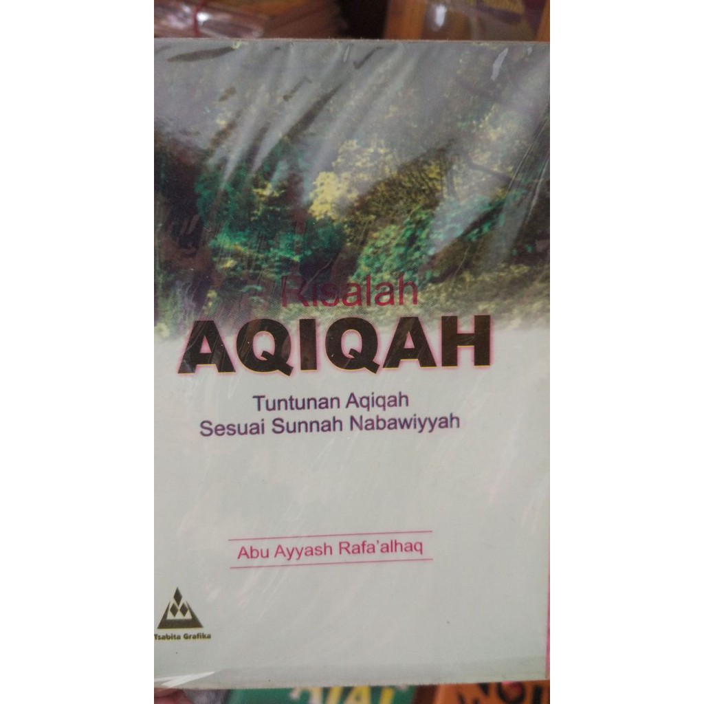 Buku Saku : Risalah Aqiqah : Tuntunan Sesuai Sunnah Nabawiyah