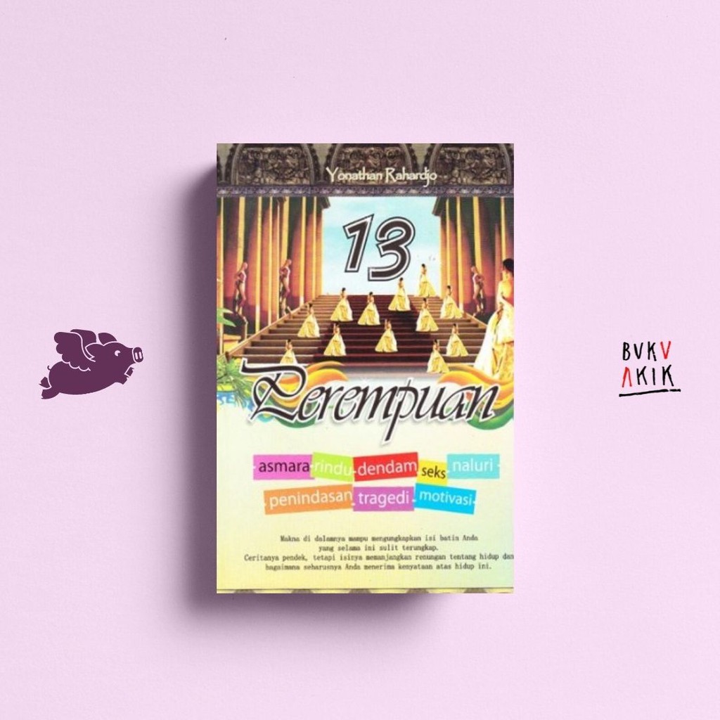 13 Perempuan - Yonathan Rahardjo