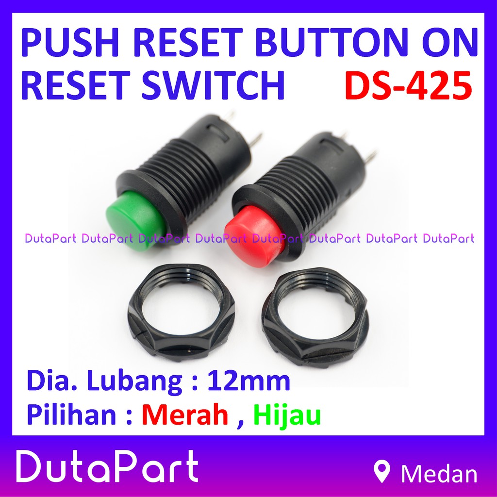 Push Reset Button Tombol ON Reset Switch Saklar DS-425 Kualitas Bagus