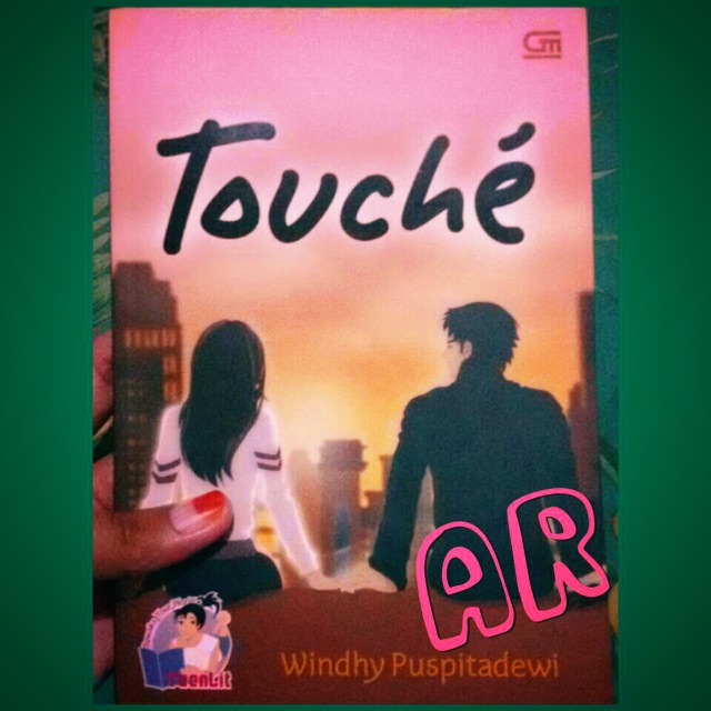 Novel “Touche” - Windhy Puspitadewi