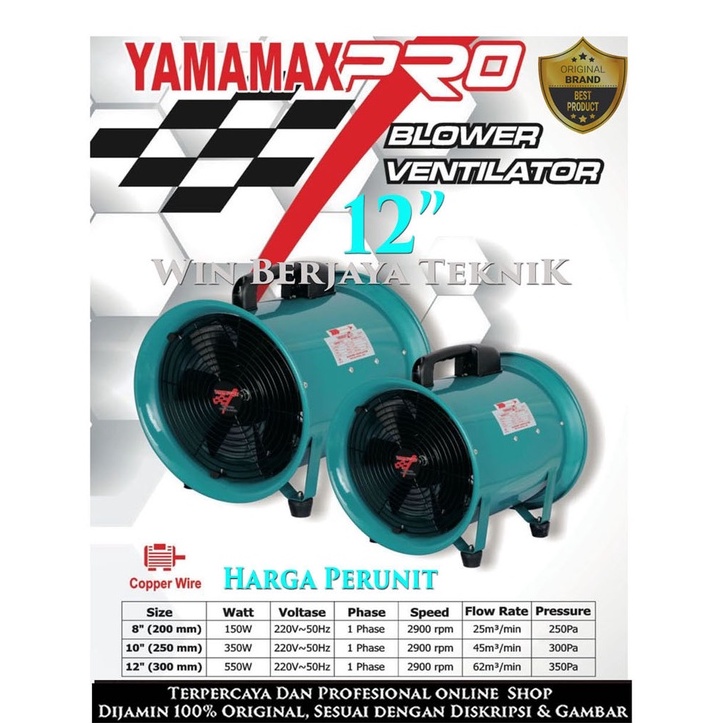 Portable Blower Ventilator 12 Inch / Blower 12Inch / Exhaust Angin 12" YAMAMAX PRO