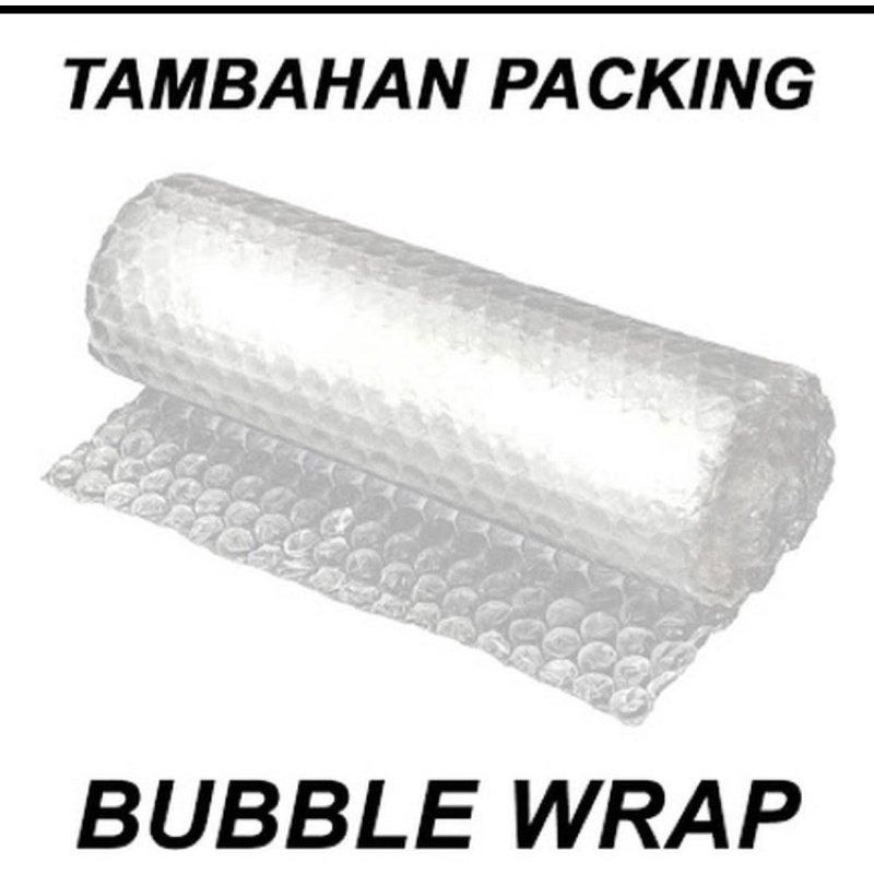 

Tambahan packing bubble wrap