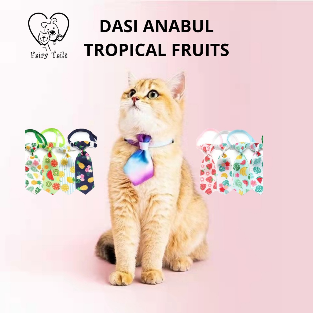 Dasi Anabul Anjing Kucing Fashionable Kostum Cosplay Tropical Fruits Motif Buah Lucu | Fashion Costume Pet Tie