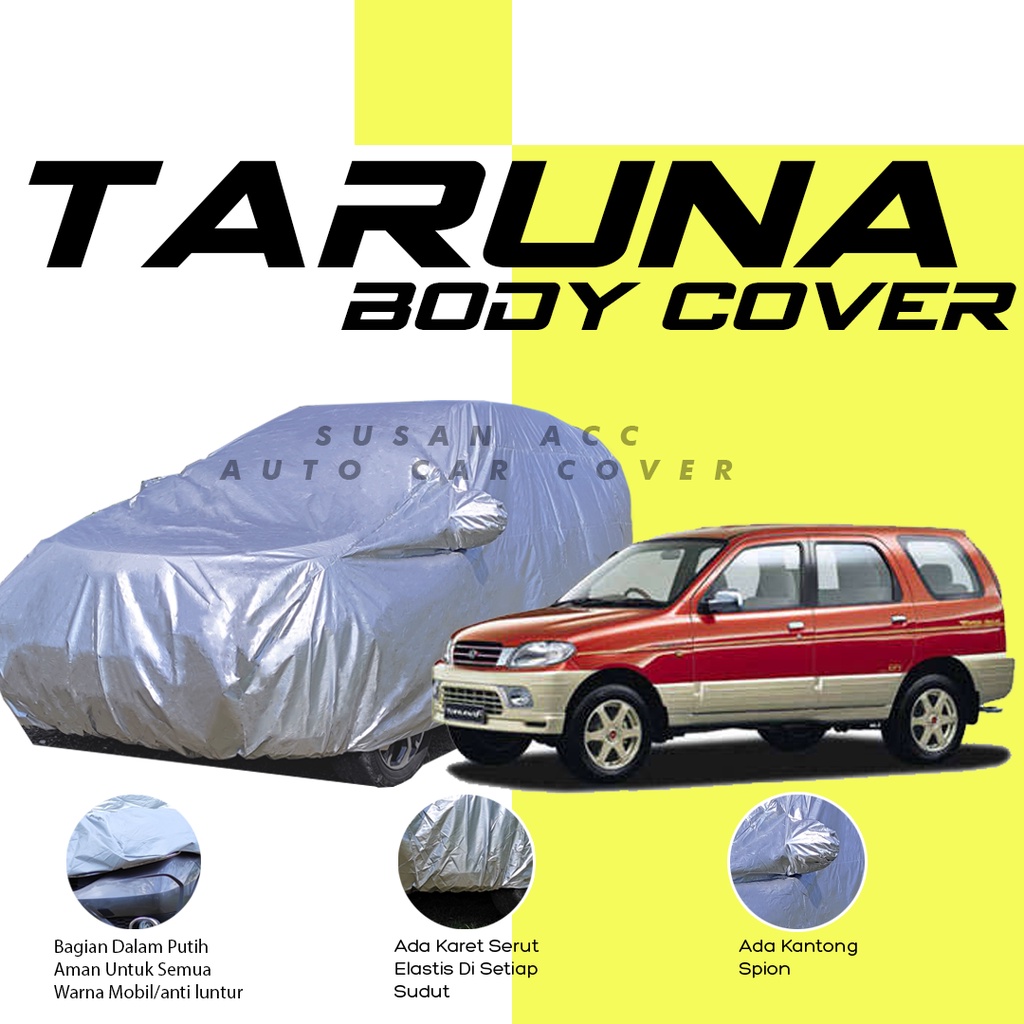 [Bisa COD] Body Cover Mobil taruna Sarung Mobil taruna long/taruna short/kuda/kuda long/brio taruna csx taruna oxxy taruna fx kuda grandia innova lama innova barong kijang long kiajng krista kijang lgx kijang super kijang kapsul panther ls panther lm brio