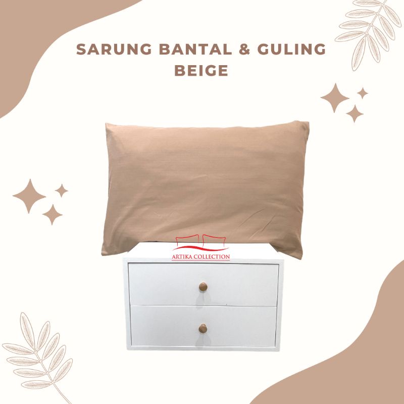 Hanya Tambahan Sarung Bantal Guling Warna Beige