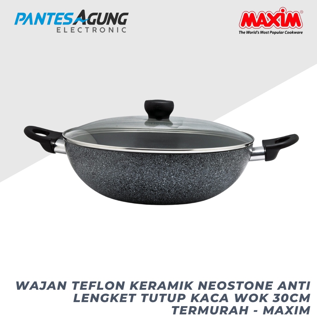 WAJAN TEFLON KERAMIK Neostone Anti Lengket TUTUP KACA WOK 30CM TERMURAH - MAXIM