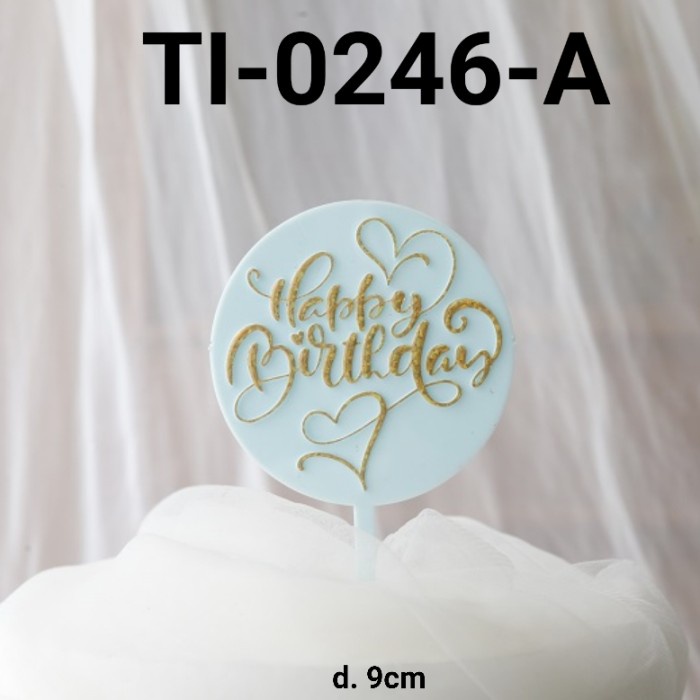 

GR-TI-0246 CAKE TOPPER TULISAN KUE TART HAPPY BIRTHDAY BACKGROUND BIRU DISKON GEDE