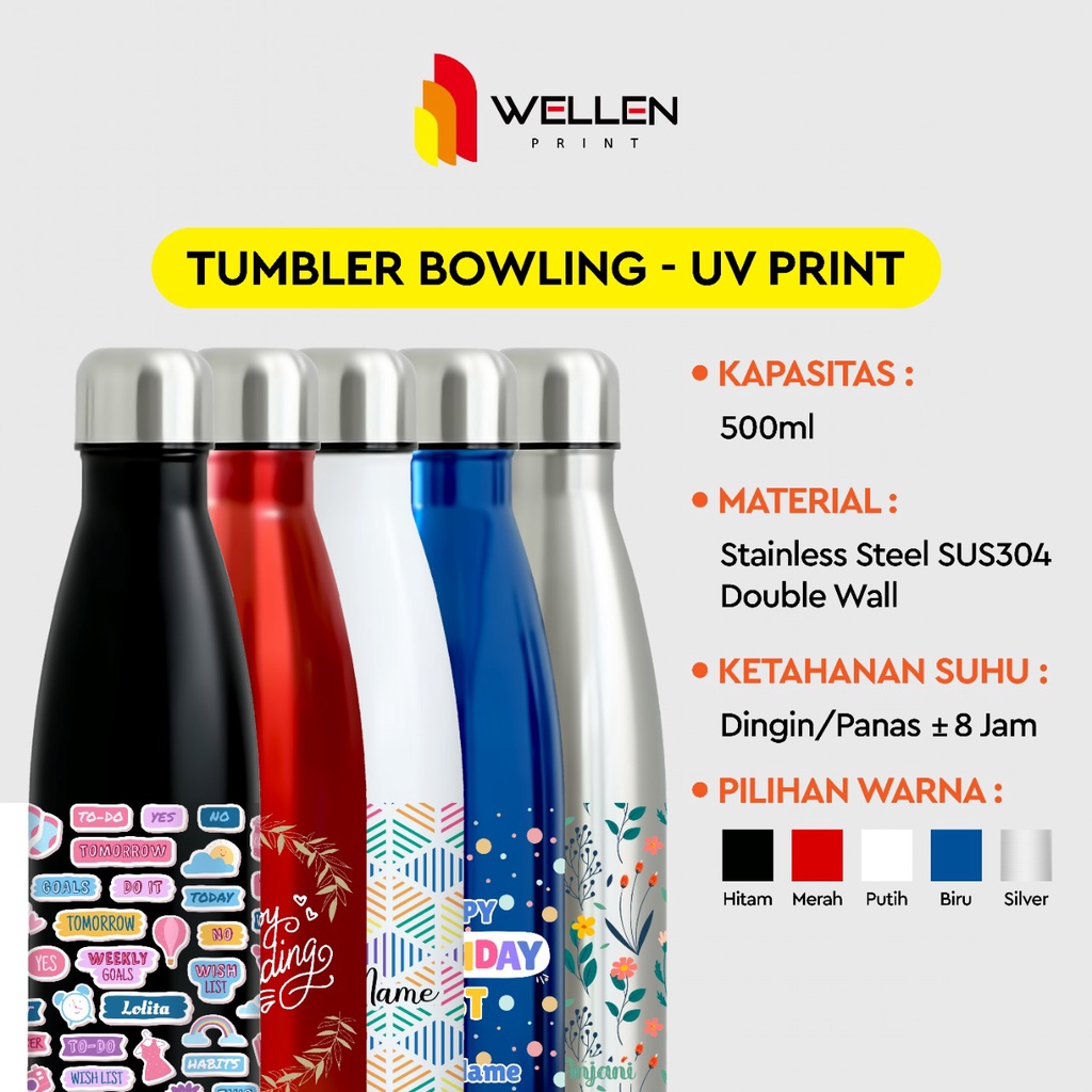 KiRimHariyangsama-- WELLEN PRINT - Tumbler Bowling Print UV Custom Nama / Cetak Botol Minum Termos S