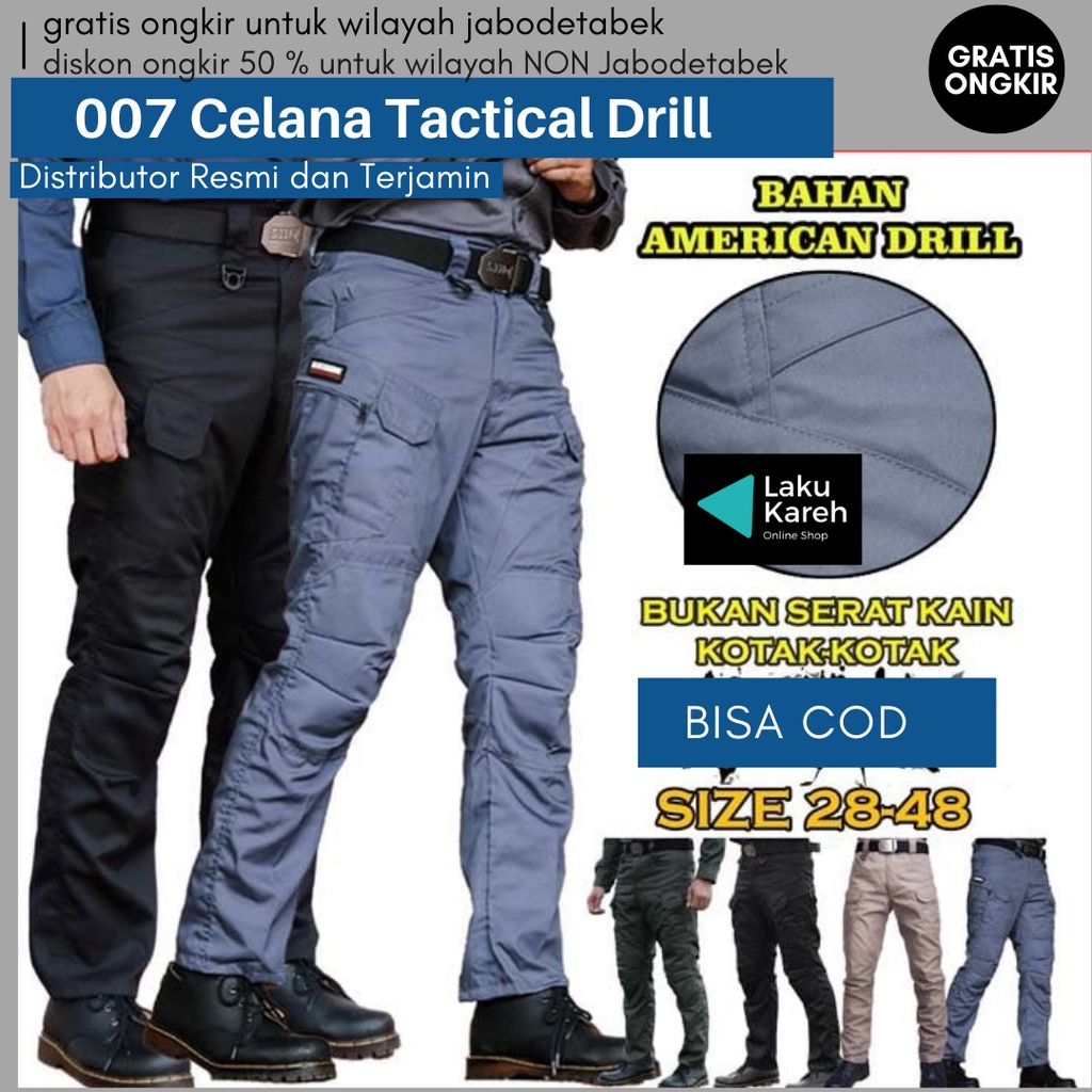 007 Celana Tactical Drill - Celana Panjang Bahan American Drill