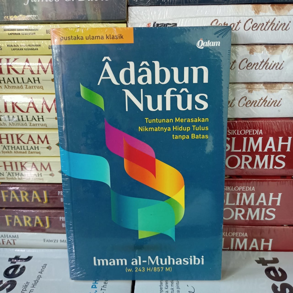 Buku Adabun Nufus Tuntunan Merasakan Nikmatnya Hidup Tulus Tanpa Batas - Imam Al-Muhasibi