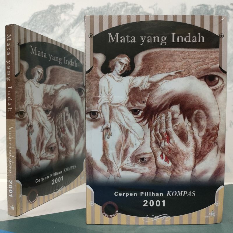 Buku Mata yang Indah - Cerpen Pilihan Kompas 2001
