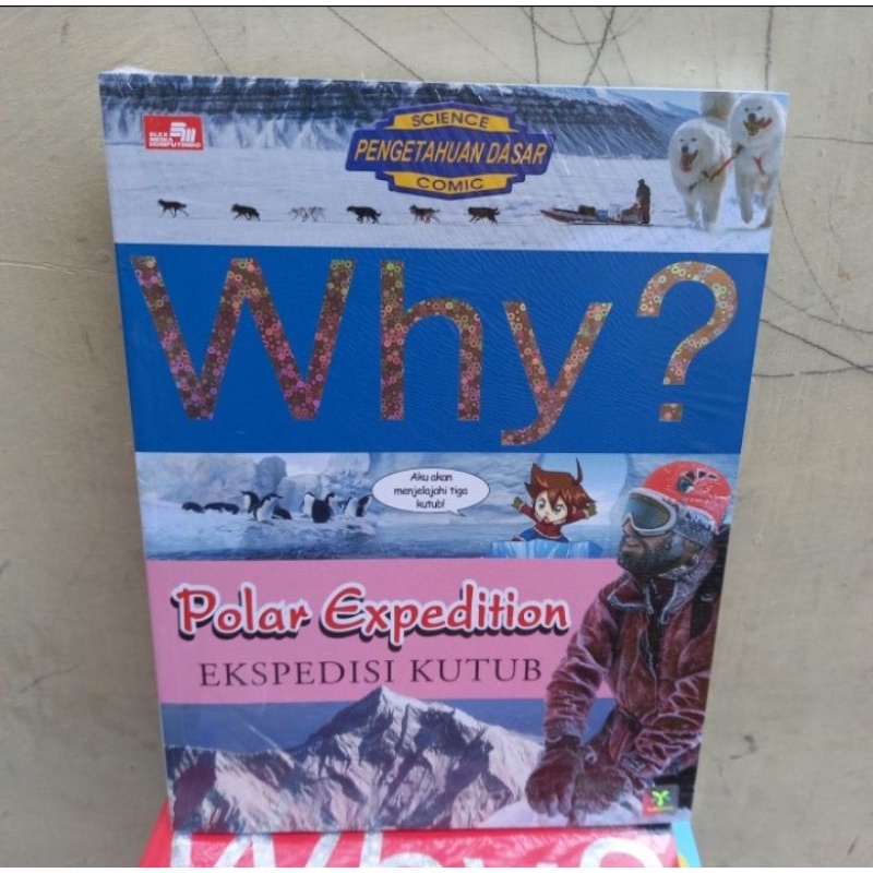 

BUKU WHY EKPEDISI KUTUB ORIGINAL