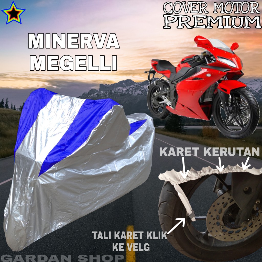 Sarung Motor MINERVA MEGELLI Silver BIRU Body Cover Penutup Motor Minerva Megelli PREMIUM