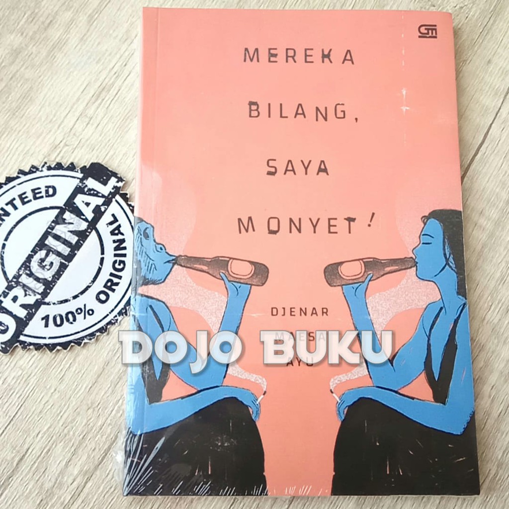 Mereka Bilang, Saya Monyet! (cover baru 2020) Isbn Lama Djenar Maesa A