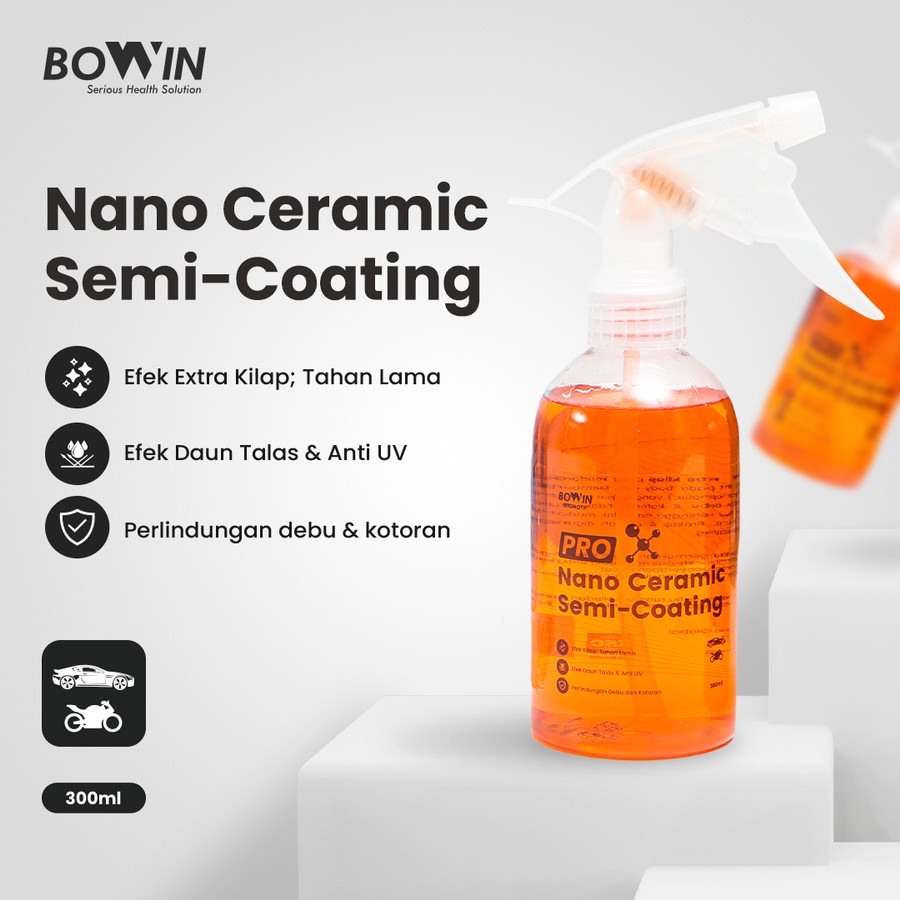 BOWIN Semi Nano Ceramic Coating 300mL (Pengkilap Extra Kilau, Pelindung Cat)