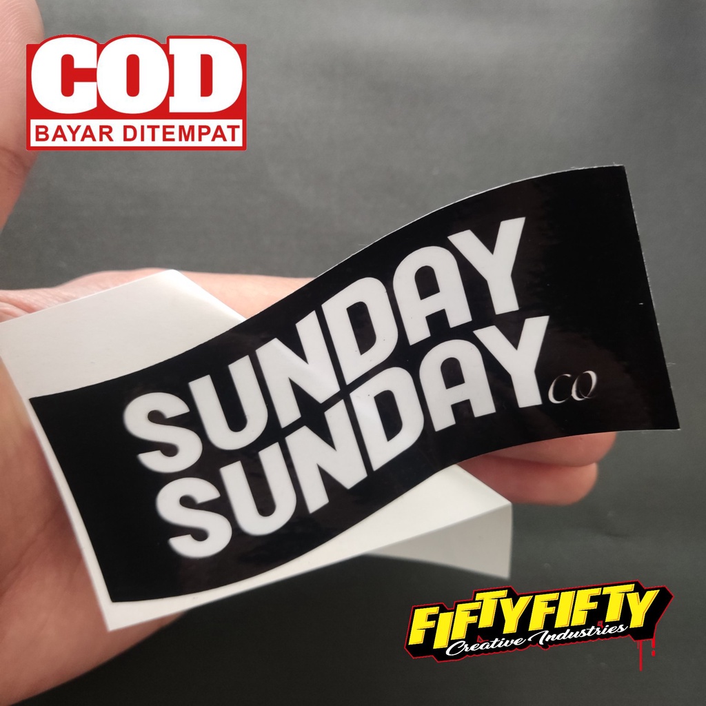 Stiker Print Cut BRAND DISTRO SUNDAY SUNDAY Stiker Printing Laminasi Glossy Tahan Air Stiker Motor Mobil Helm Sudah