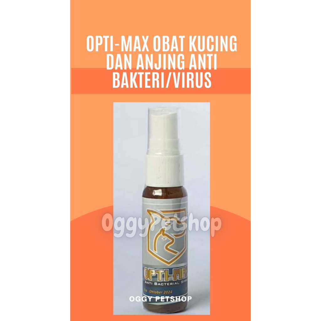 OPTI-MAX OBAT KUCING DAN ANJING ANTI BAKTERI/VIRUS