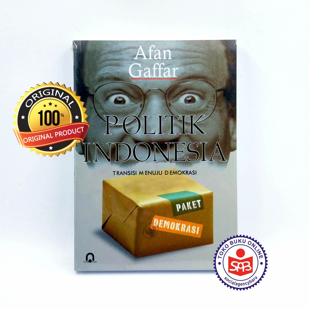 Politik Indonesia Transisi Menuju Demokrasi - Afan Gaffar