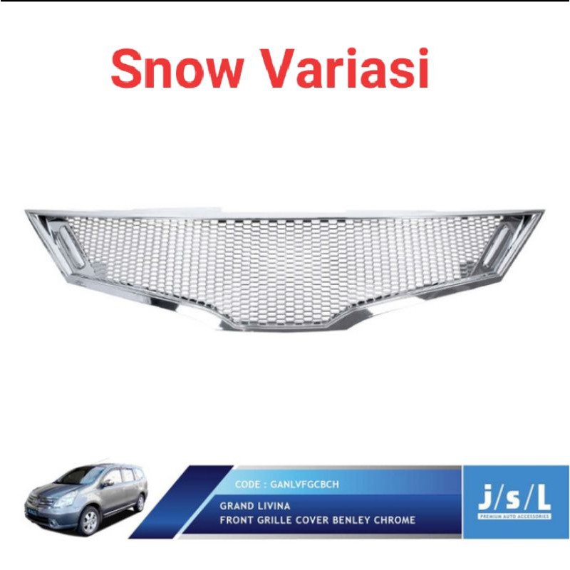 Nissan Grand Livina grill depan model Bentley front grille cover chrome JSL